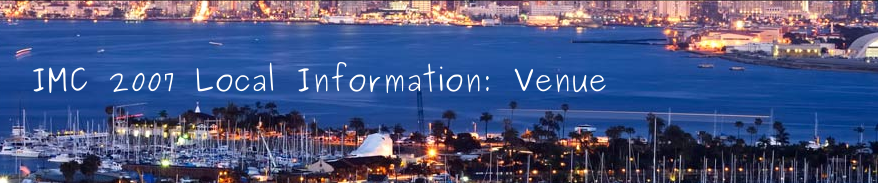 IMC 2007 Local Information: Venue